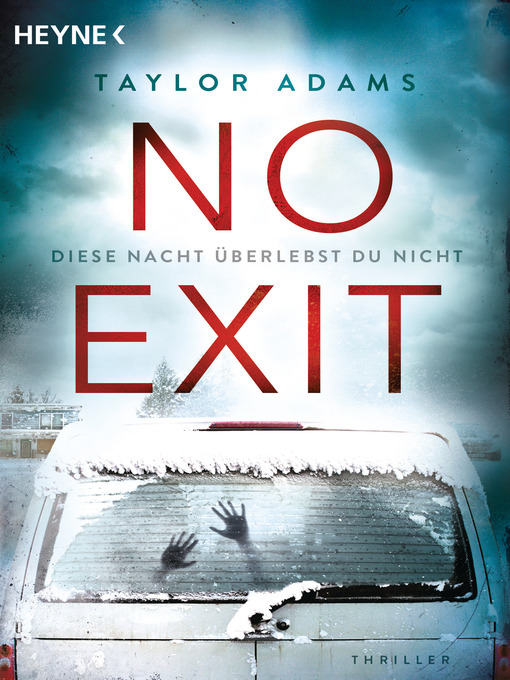 Title details for No Exit by Taylor Adams - Wait list